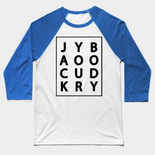 jack your body 2 Baseball T-Shirt